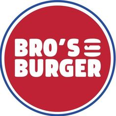 Bro’s Burger